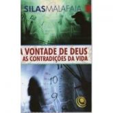 A Vontade de Deus e as Contradições da Vida