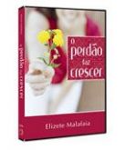 O Perdão Faz Crescer