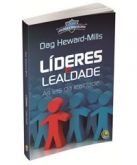 Líderes e Lealdade