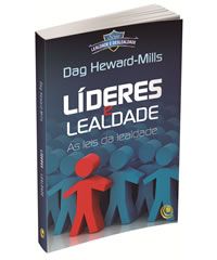 Líderes e Lealdade